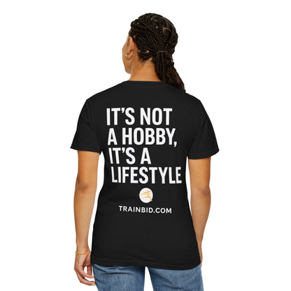 It's Not a Hobby, It's a Lifestyle - Train Enthusiast Unisex T-shirt