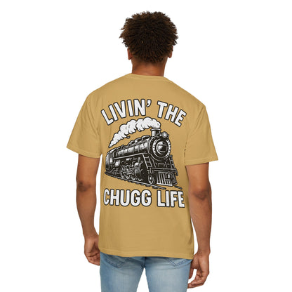 Livin' the Chugg Life Unisex Garment-Dyed T-shirt, Funny Train Shirt, Gift for Train Lovers, Comfortable Casual Tee, Unique Graphic T-shirt