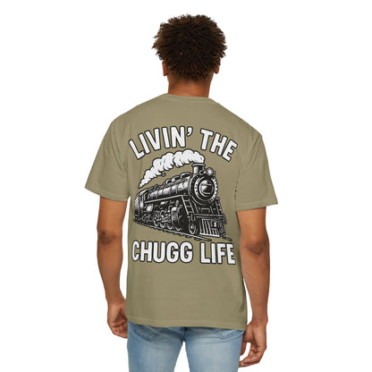 Livin' the Chugg Life Unisex Garment-Dyed T-shirt, Funny Train Shirt, Gift for Train Lovers, Comfortable Casual Tee, Unique Graphic T-shirt