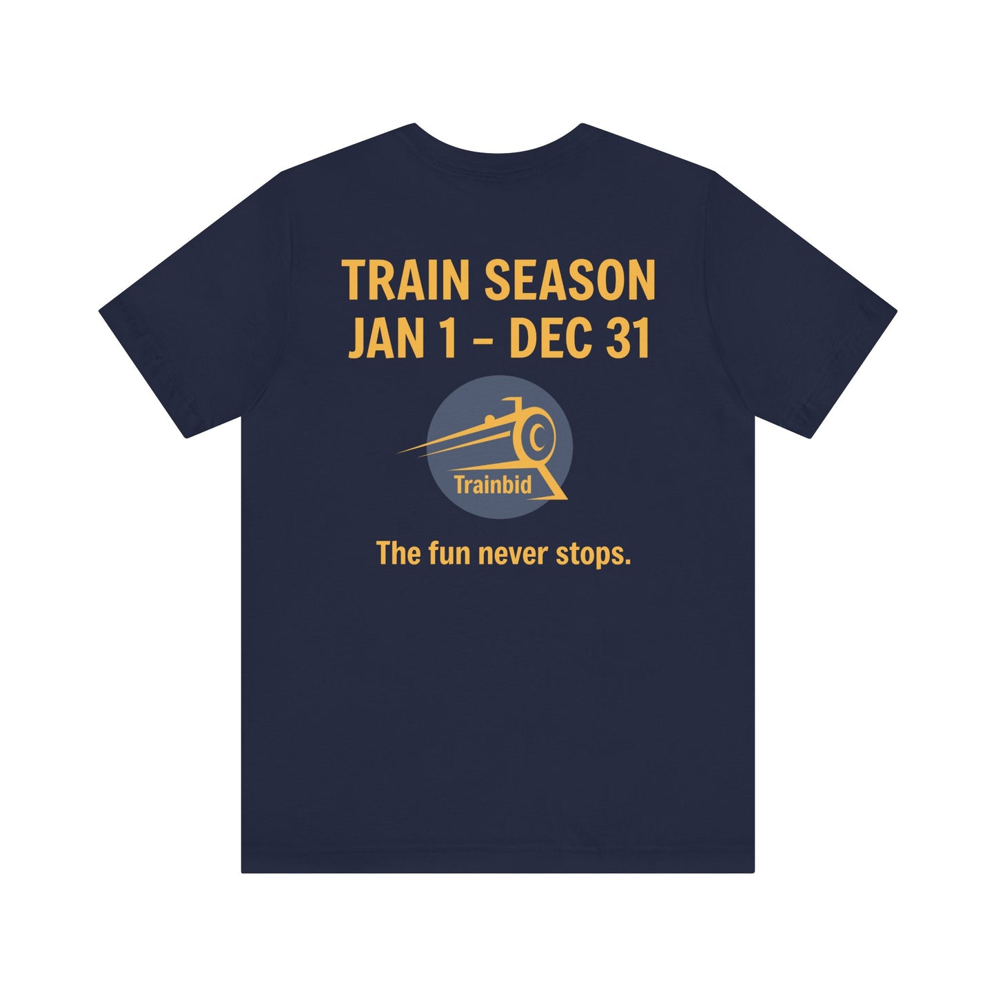 Train Enthusiast Tee, TRAIN SEASON, Unisex Short Sleeve Tee, Train Hobby Gift, Railroad Lover Apparel