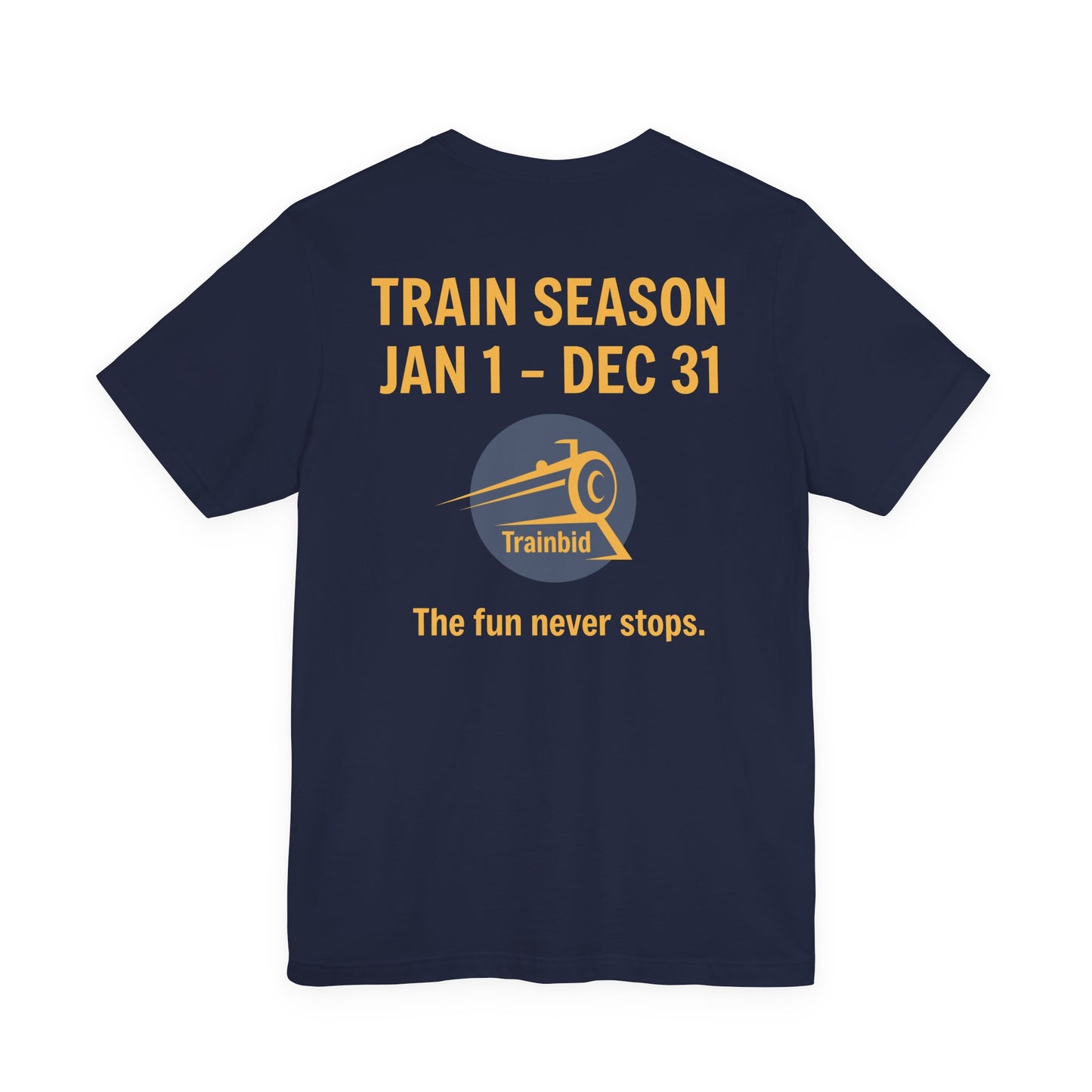 Train Enthusiast Tee, TRAIN SEASON, Unisex Short Sleeve Tee, Train Hobby Gift, Railroad Lover Apparel