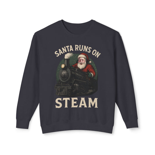 Santa Runs on Steam Sweatshirt, Holiday Crewneck Sweatshirt, Christmas Gift, Cozy Sweatshirt, Unisex Holiday Apparel